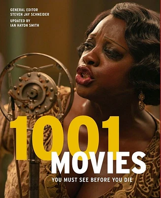 1001 Movies You Must See Before You Die by Steven Jay Schneider