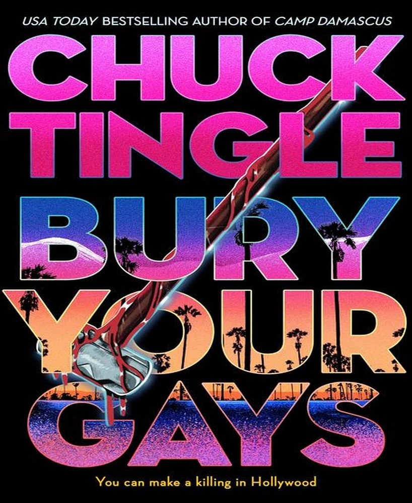 Barnes & Noble Bury Your Gays by Chuck Tingle