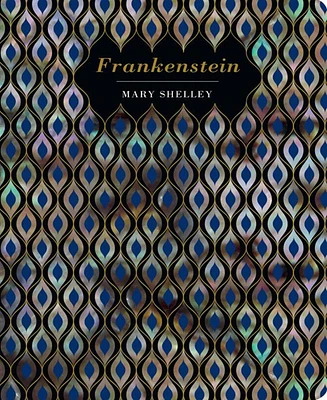 Frankenstein by Mary Shelley