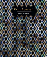 Frankenstein by Mary Shelley