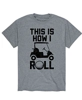 Airwaves Men's This Is How I Roll Short Sleeve T-Shirt