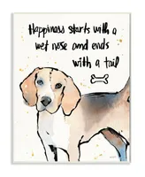 Stupell Industries Happiness is a Wet Nose and a Tail Wall Plaque Art