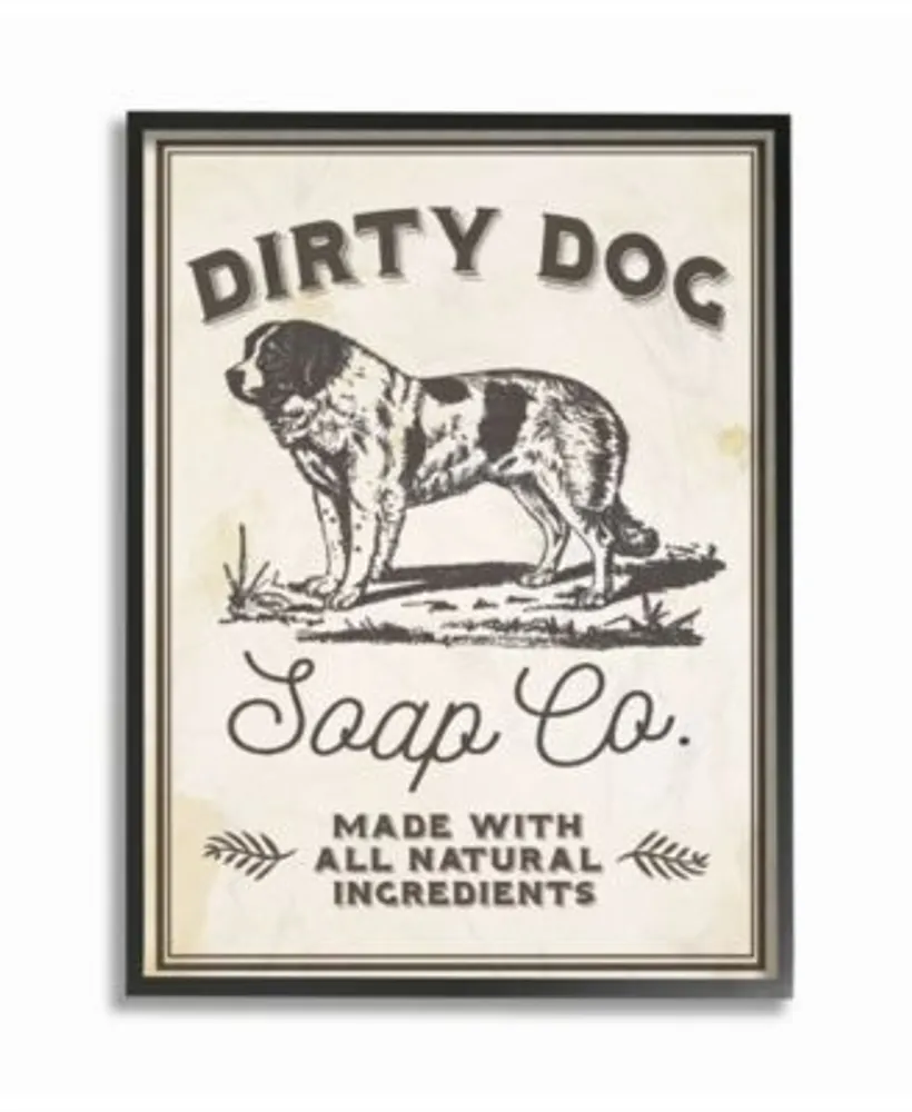 Stupell Industries Dirty Dog Soap Co Vintage Inspired Sign Art Collection