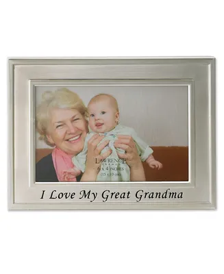 Brushed Metal I Love My Great Grandma Picture Frame - Sentiments Collection, 4" x 6"