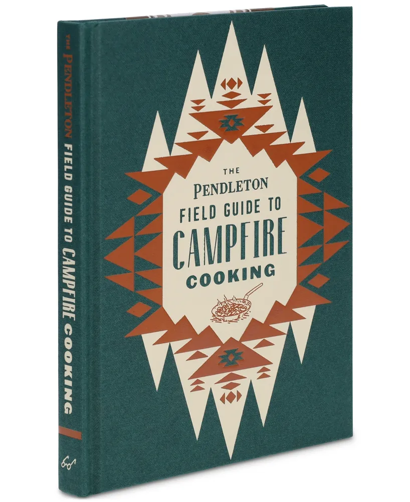 Chronicle Books The Pendleton Field Guide to Campfire Cooking