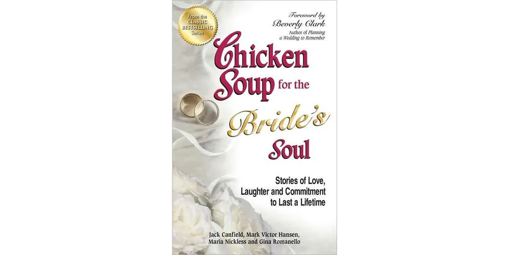 Chicken Soup for the Bride's Soul