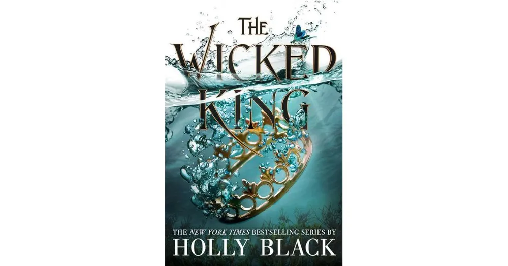 The Wicked King (Folk of the Air Series #2) by Holly Black