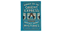 Murder on the Orient Express and Other Hercule Poirot Mysteries (Barnes & Noble Collectible Editions) by Agatha Christie