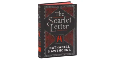 The Scarlet Letter (Barnes & Noble Collectible Editions) by Nathaniel Hawthorne