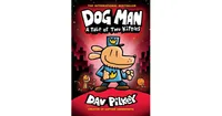 A Tale of Two Kitties (Dog Man Series #3) by Dav Pilkey