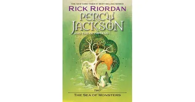The Sea of Monsters (Percy Jackson and the Olympians Series #2) by Rick Riordan