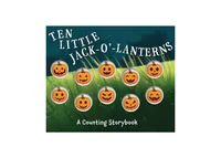 Ten Little Jack O Lanterns: A Magical Counting Storybook by Amanda Sobotka