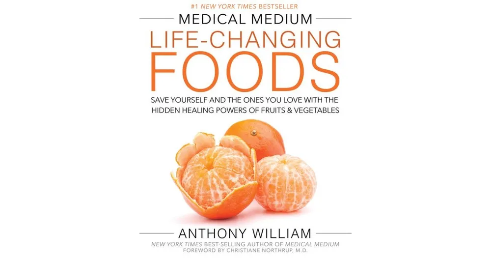 Medical Medium Life-Changing Foods