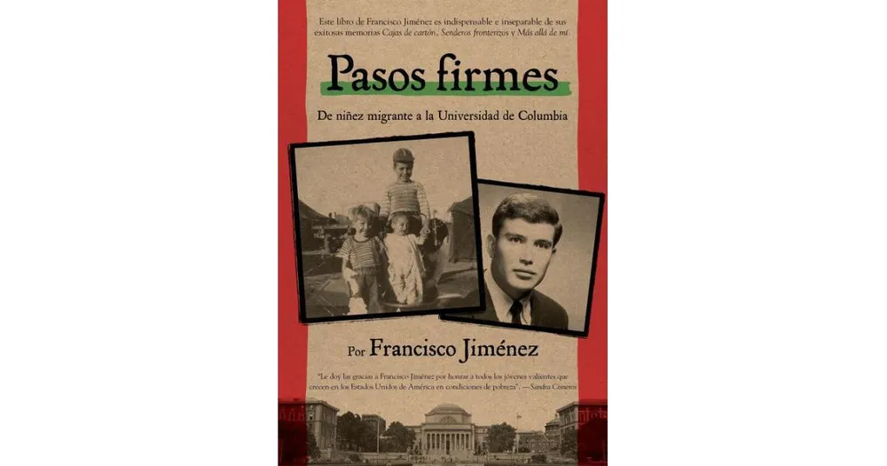 Pasos Firmes by Francisco Jimenez