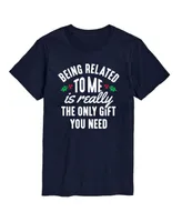 Airwaves Men's Only Gift You Need Short Sleeve T-shirt