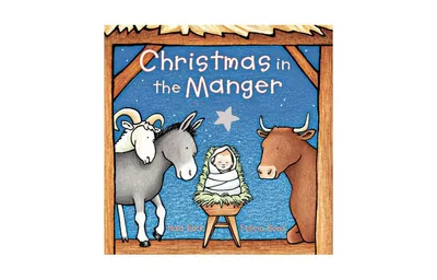 Christmas in the Manger (Padded Board Book) by Nola Buck