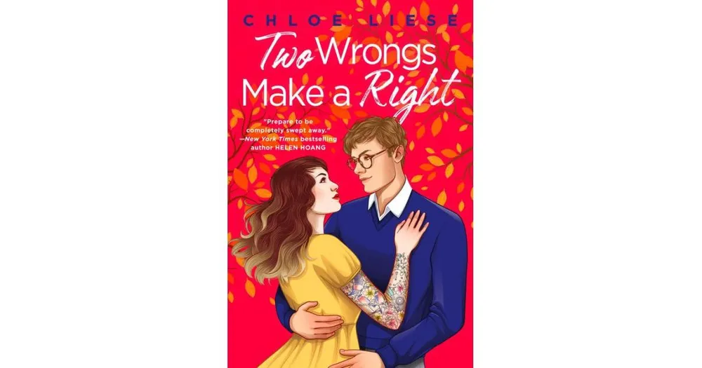 Two Wrongs Make A Right by Chloe Liese