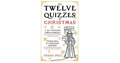 The Twelve Quizzes of Christmas by Frank Paul