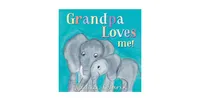 Grandpa Loves Me! by Marianne Richmond