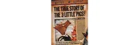 The True Story of the Three Little Pigs by Jon Scieszka