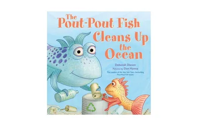 The Pout-Pout Fish Cleans Up the Ocean by Deborah Diesen