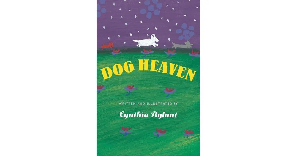 Dog Heaven by Cynthia Rylant