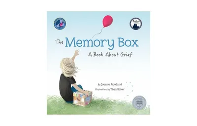 The Memory Box: A Book About Grief by Joanna Rowland
