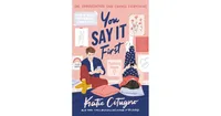 You Say It First by Katie Cotugno