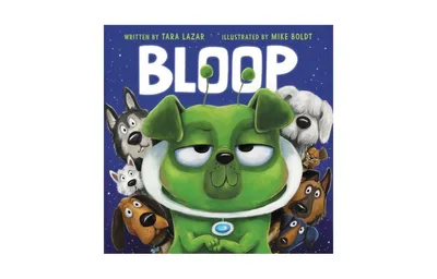 Bloop by Tara Lazar