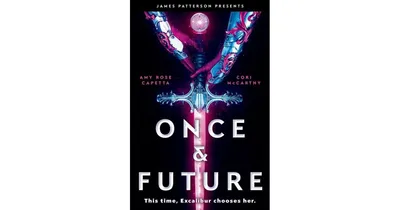 Once & Future (Once & Future Series #1) by A. R. Capetta