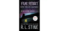 Fear Street Super Thriller: Nightmares (The Dead Boyfriend; Give Me a K-i-l