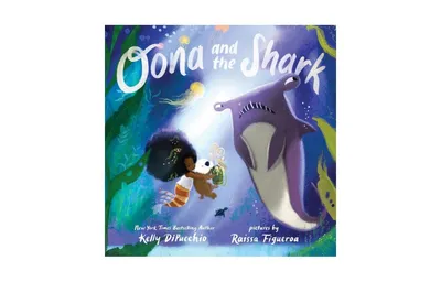 Oona and the Shark by Kelly Dipucchio