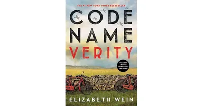 Code Name Verity Anniversary Edition by Elizabeth Wein