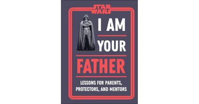 Star Wars I Am Your Father