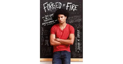 Forged by Fire (Hazelwood High Trilogy #2) by Sharon M. Draper