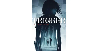 Trigger by N. Griffin