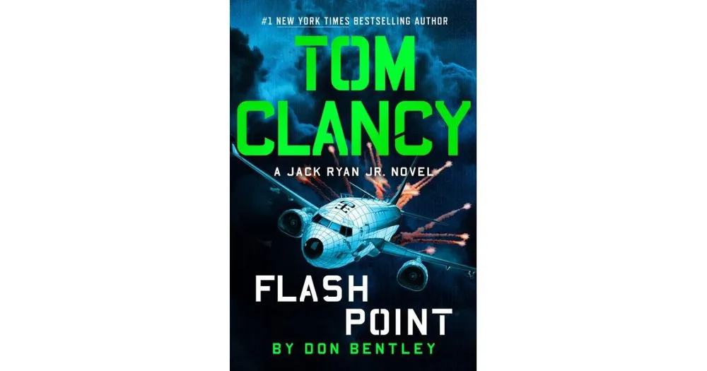 Tom Clancy Flash Point by Don Bentley