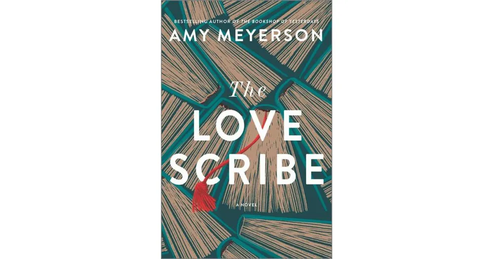 The Love Scribe: A Novel by Amy Meyerson