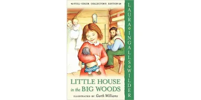 Little House in the Big Woods (Little House Series