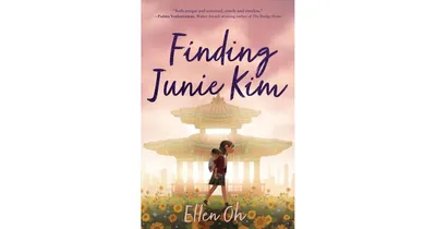 Finding Junie Kim by Ellen Oh