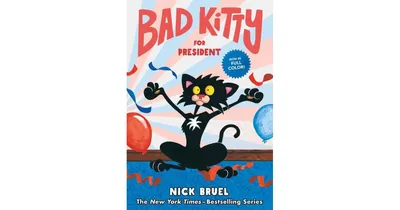 Bad Kitty for President (full