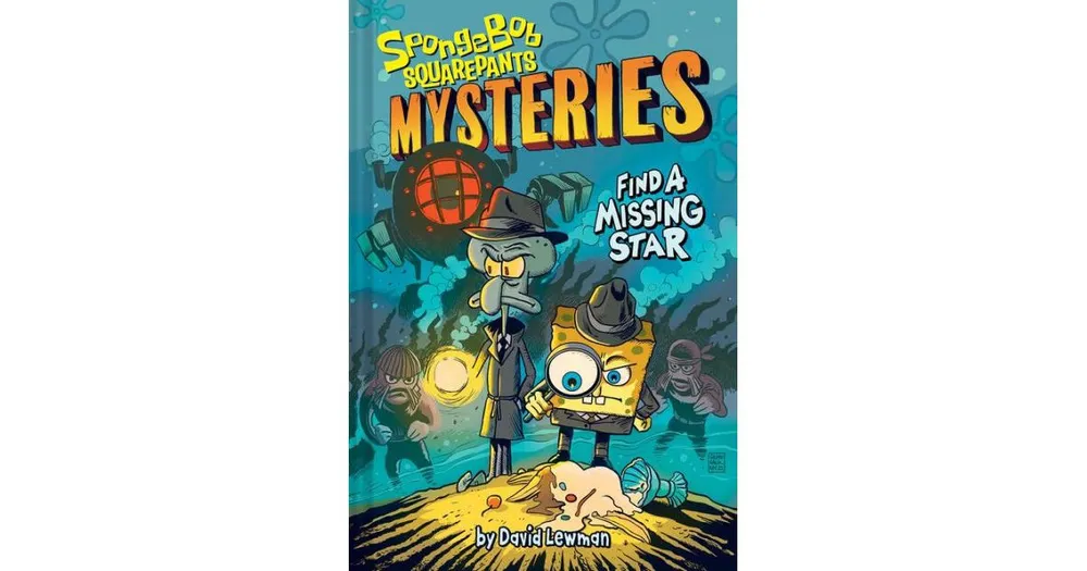 Find a Missing Star (SpongeBob SquarePants Mysteries #1) by Nickelodeon