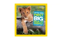 National Geographic Little Kids First Big Book of Animals by Catherine Hughes