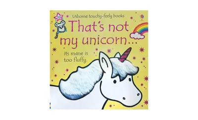 That's Not My Unicorn by Fiona Watt