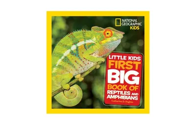 Little Kids First Big Book of Reptiles and Amphibians by Catherine Hughes