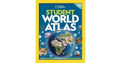 National Geographic Student World Atlas, 6th Edition by National Geographic
