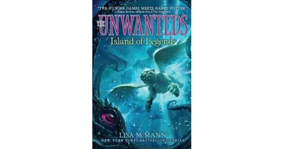 Island of Legends Unwanteds Series 4 by Lisa McMann
