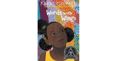 Words with Wings by Nikki Grimes