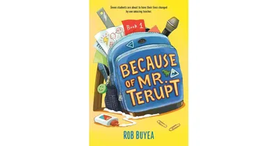 Because Of Mr. Terupt (Mr. Terupt Series #1) by Rob Buyea