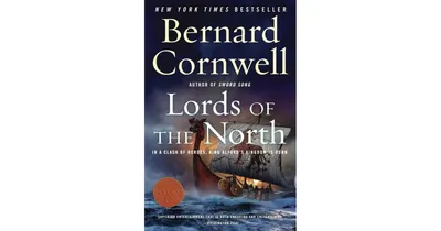 Lords of the North (Last Kingdom Series #3) (Saxon Tales) by Bernard Cornwell